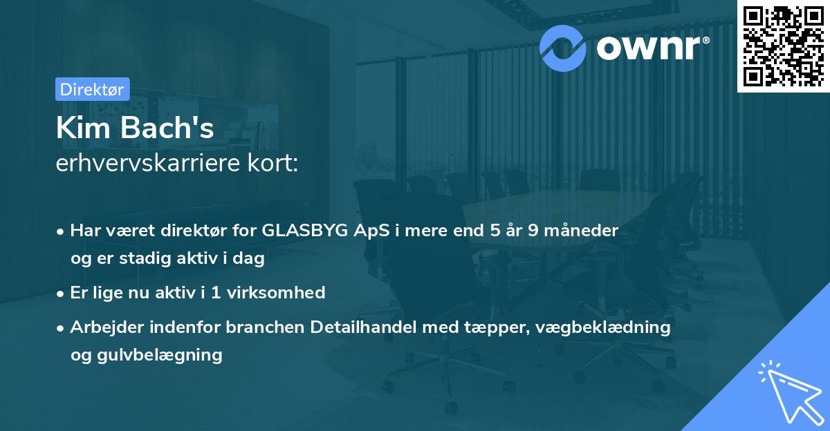 Kim Bach's erhvervskarriere kort