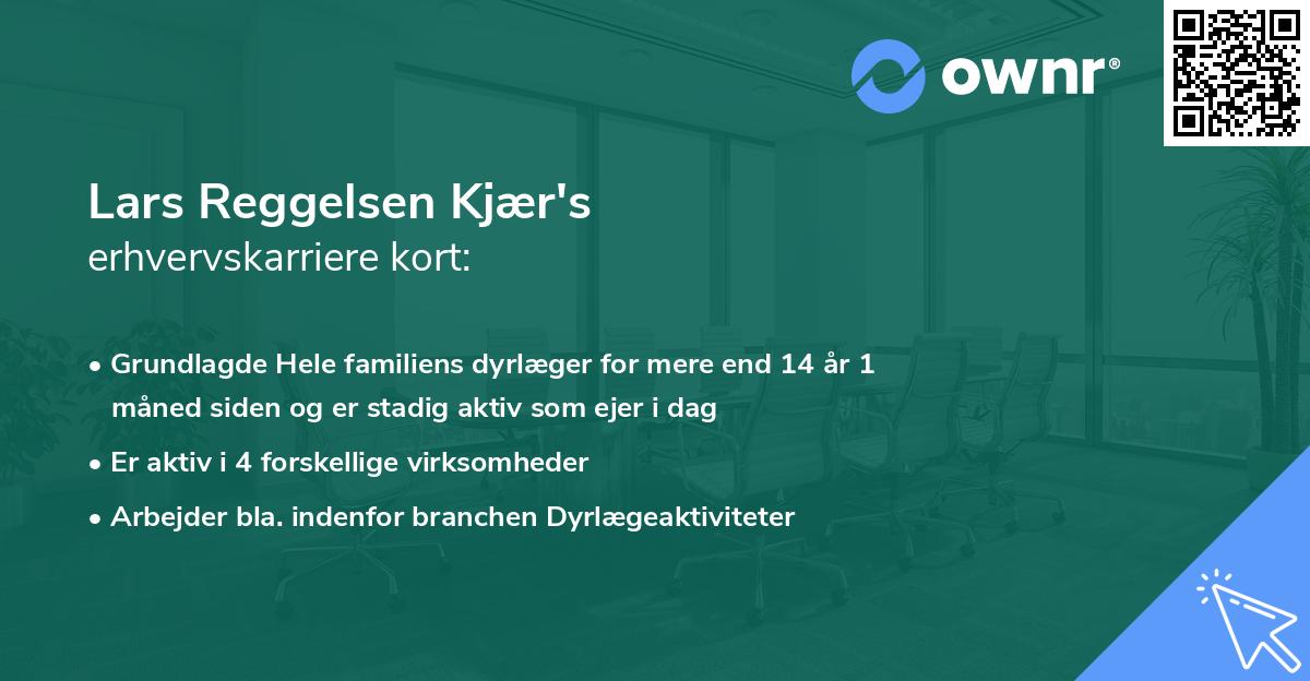 Lars Reggelsen Kjær's erhvervskarriere kort