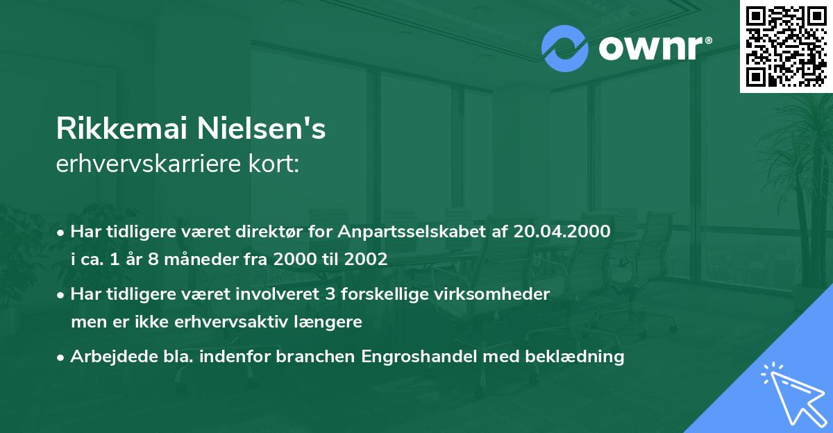 Rikkemai Nielsen's erhvervskarriere kort