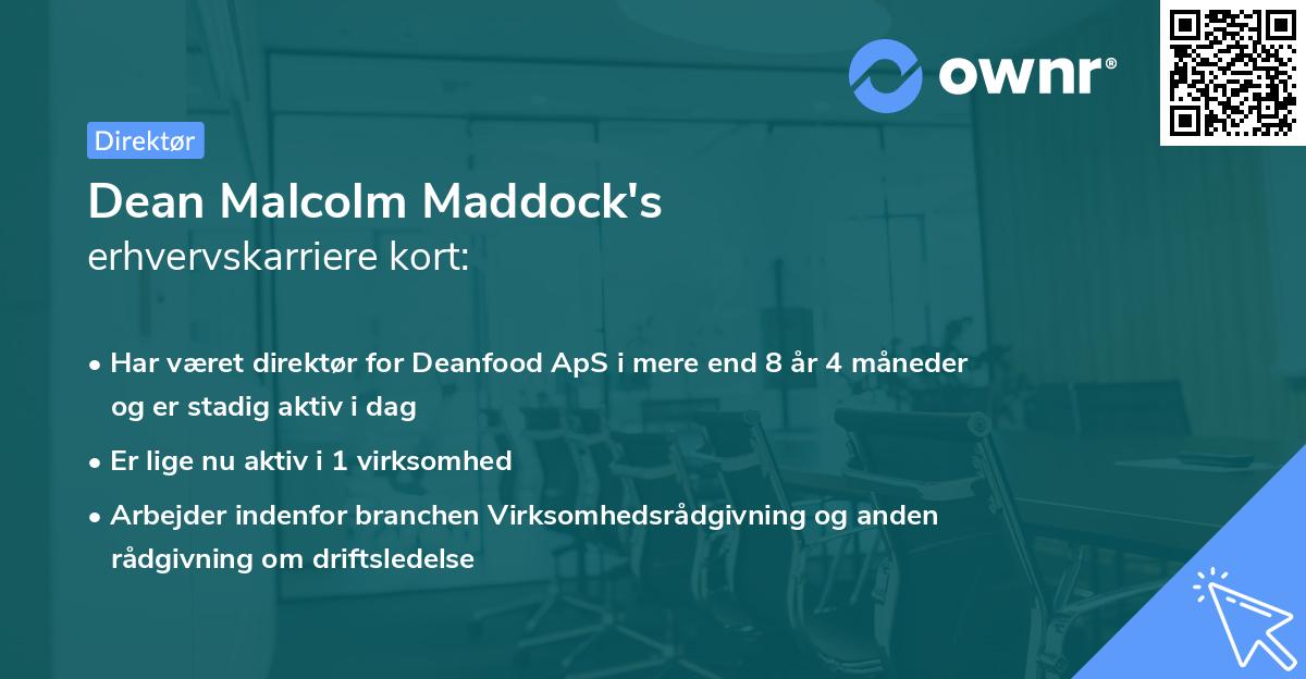 Dean Malcolm Maddock's erhvervskarriere kort