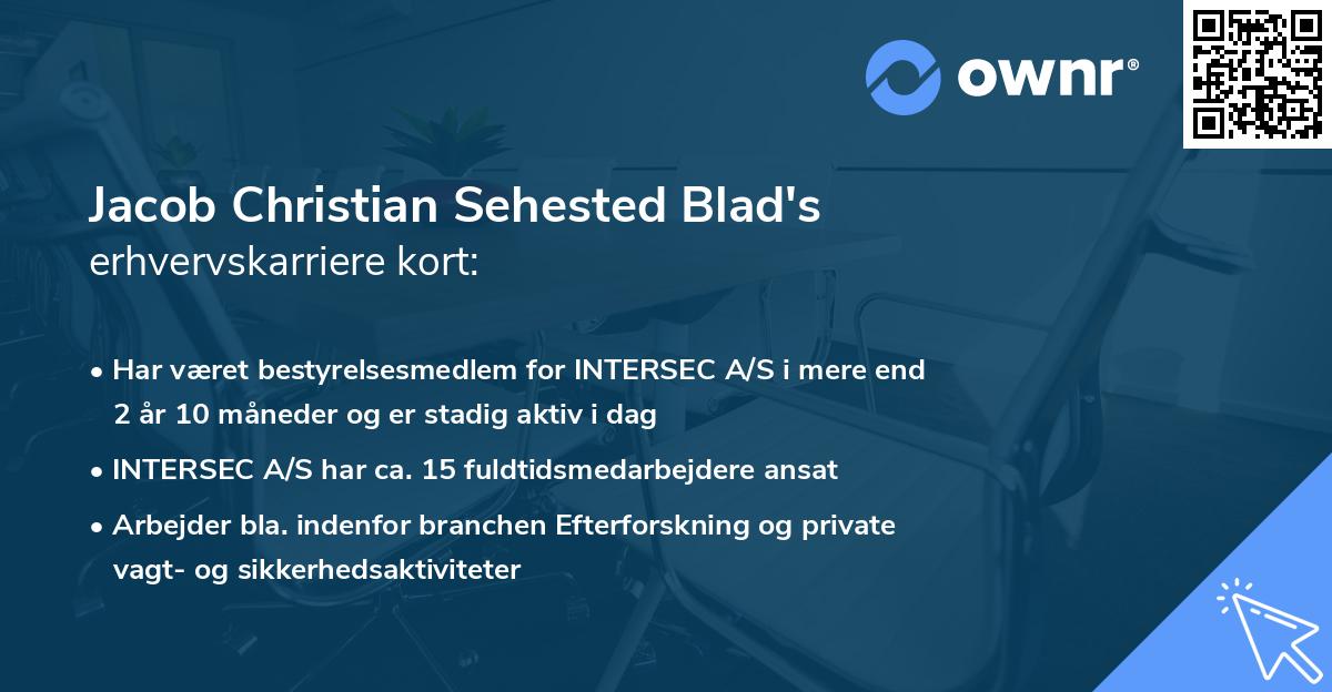Jacob Christian Sehested Blad's erhvervskarriere kort