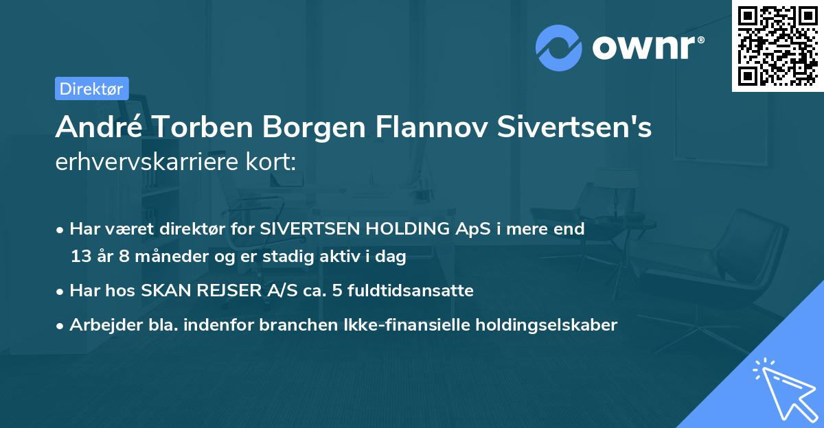 André Torben Borgen Flannov Sivertsen's erhvervskarriere kort