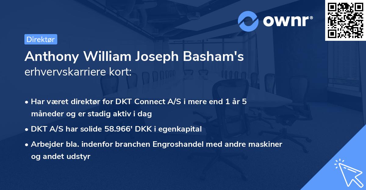 Anthony William Joseph Basham's erhvervskarriere kort