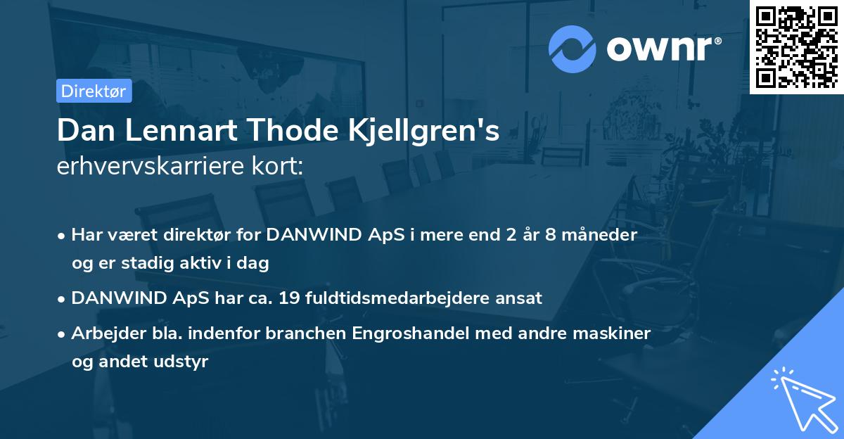 Dan Lennart Thode Kjellgren's erhvervskarriere kort