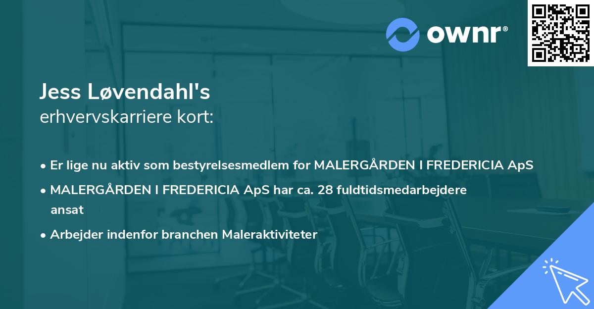Jess Løvendahl's erhvervskarriere kort