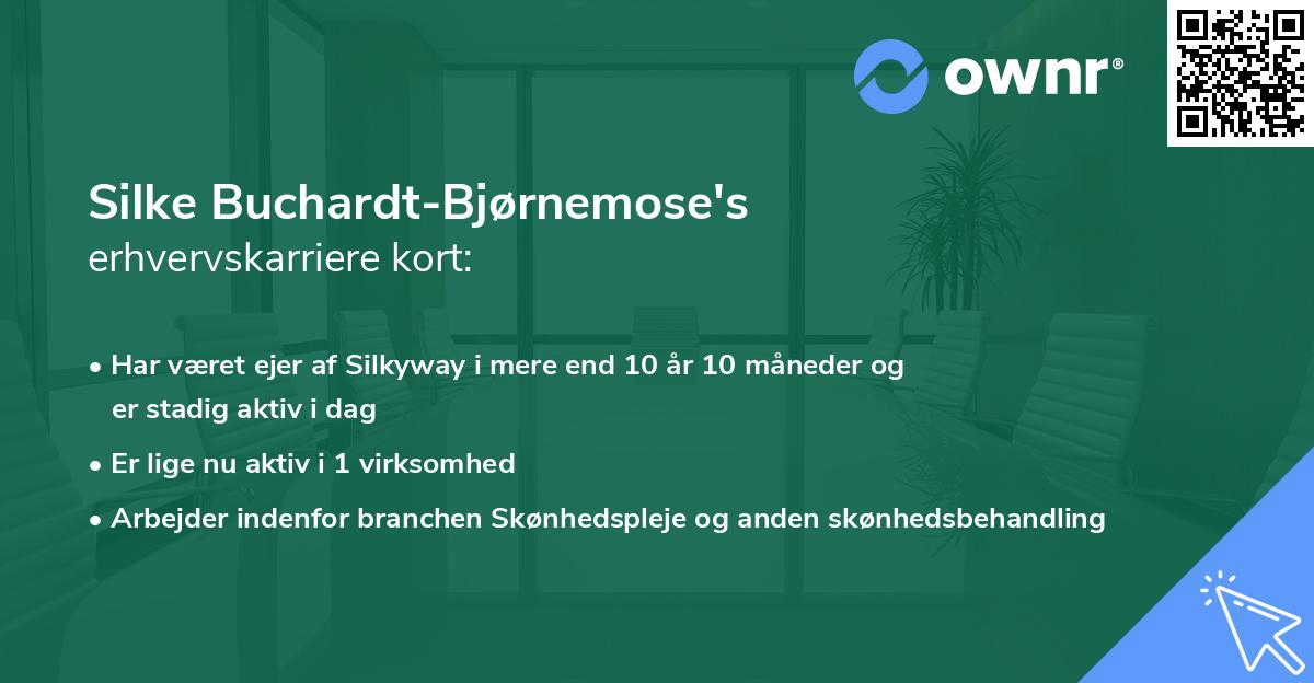 Silke Buchardt-Bjørnemose's erhvervskarriere kort