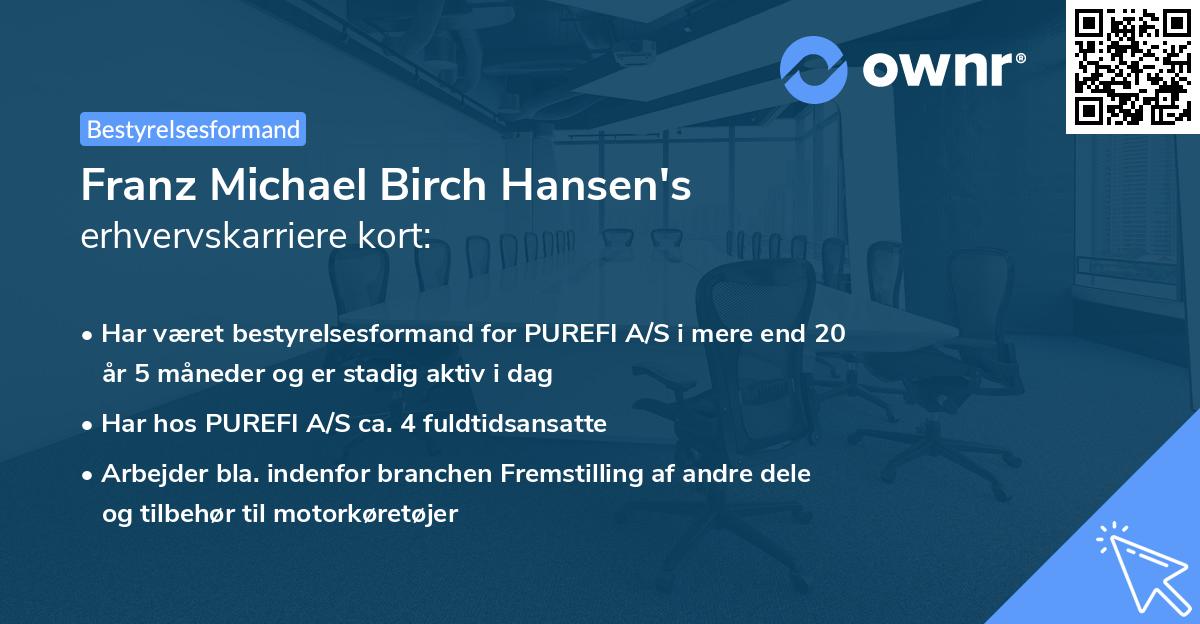 Franz Michael Birch Hansen's erhvervskarriere kort