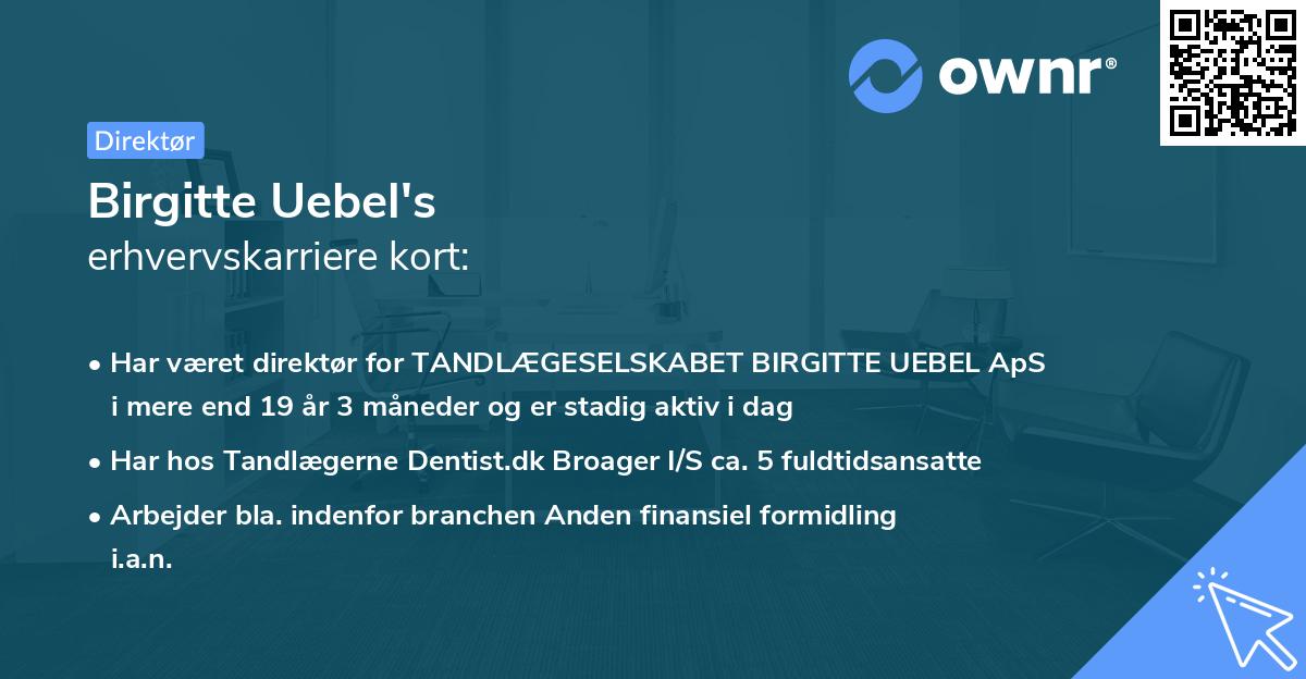 Birgitte Uebel's erhvervskarriere kort