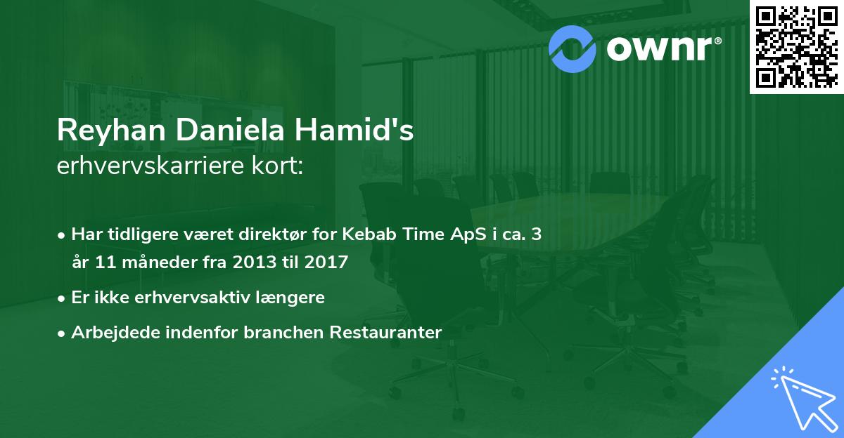 Reyhan Daniela Hamid's erhvervskarriere kort