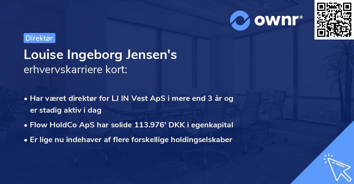 Louise Ingeborg Jensen's erhvervskarriere kort