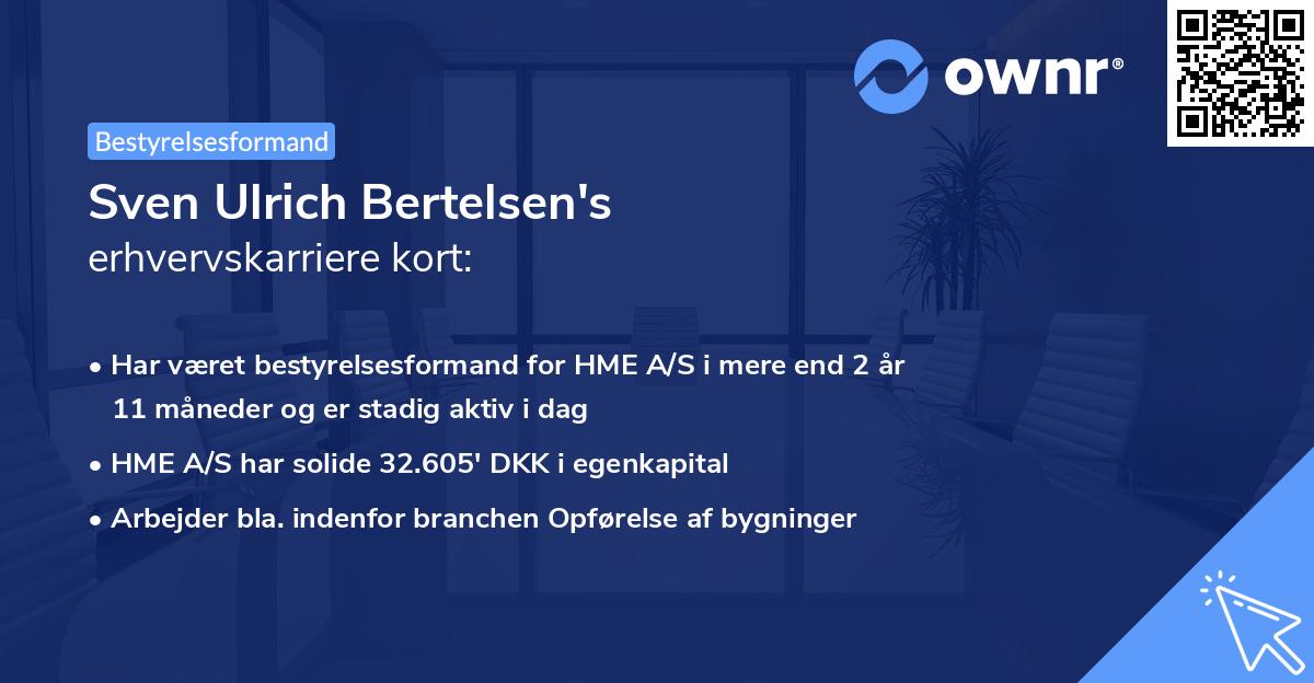 Sven Ulrich Bertelsen's erhvervskarriere kort