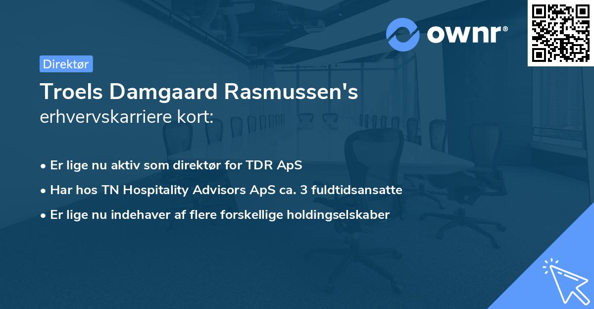 Troels Damgaard Rasmussen's erhvervskarriere kort