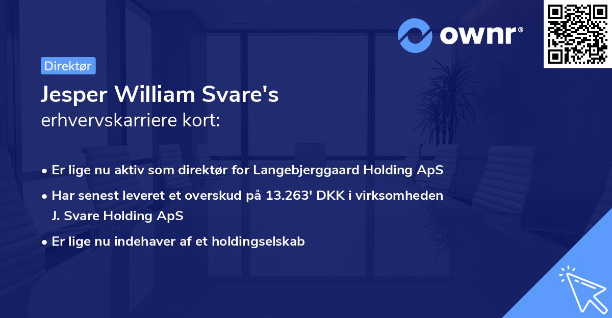 Jesper William Svare's erhvervskarriere kort