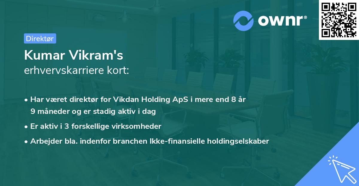 Kumar Vikram's erhvervskarriere kort