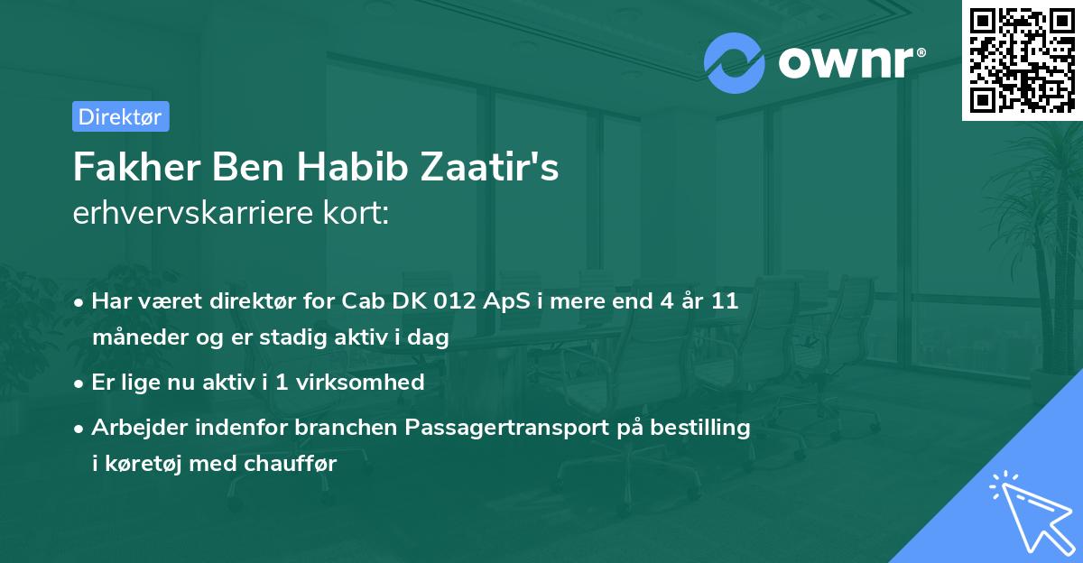 Fakher Ben Habib Zaatir's erhvervskarriere kort