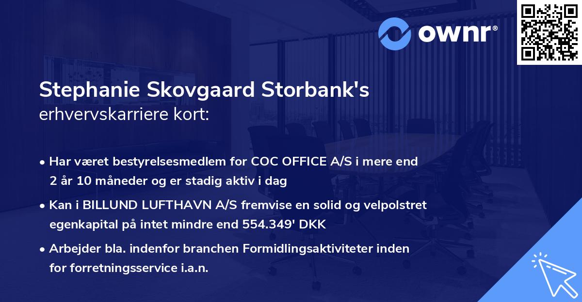 Stephanie Skovgaard Storbank's erhvervskarriere kort