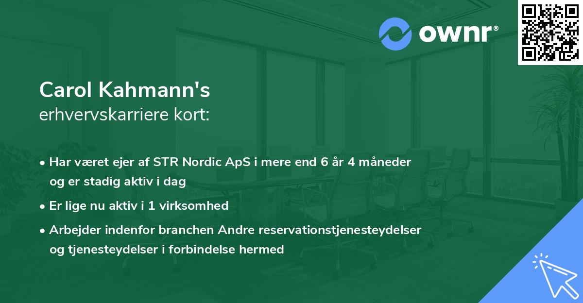 Carol Kahmann's erhvervskarriere kort