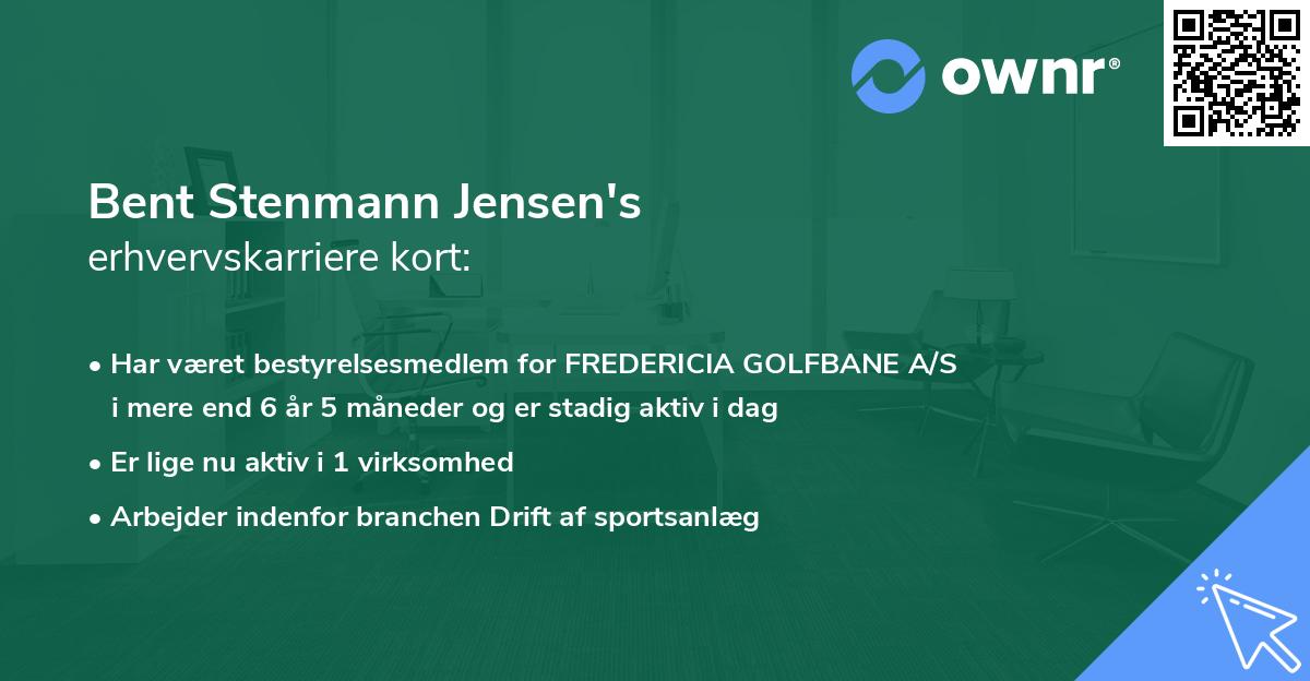 Bent Stenmann Jensen's erhvervskarriere kort