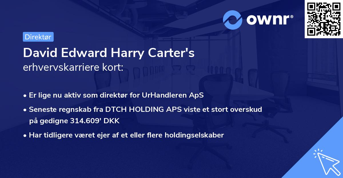 David Edward Harry Carter's erhvervskarriere kort