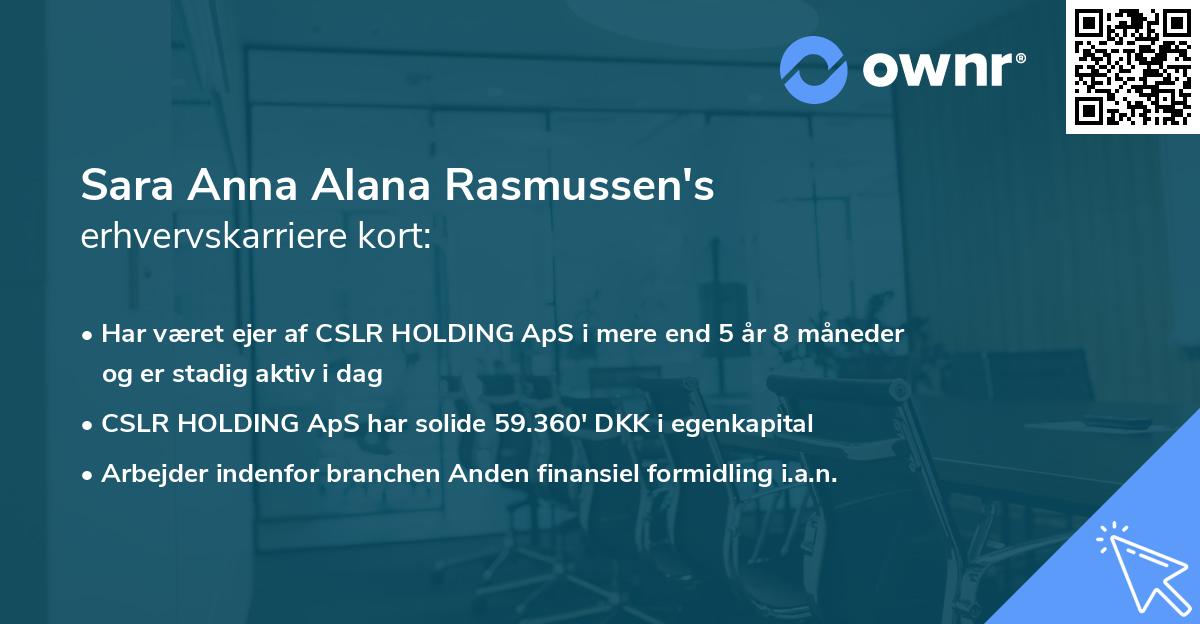 Sara Anna Alana Rasmussen's erhvervskarriere kort