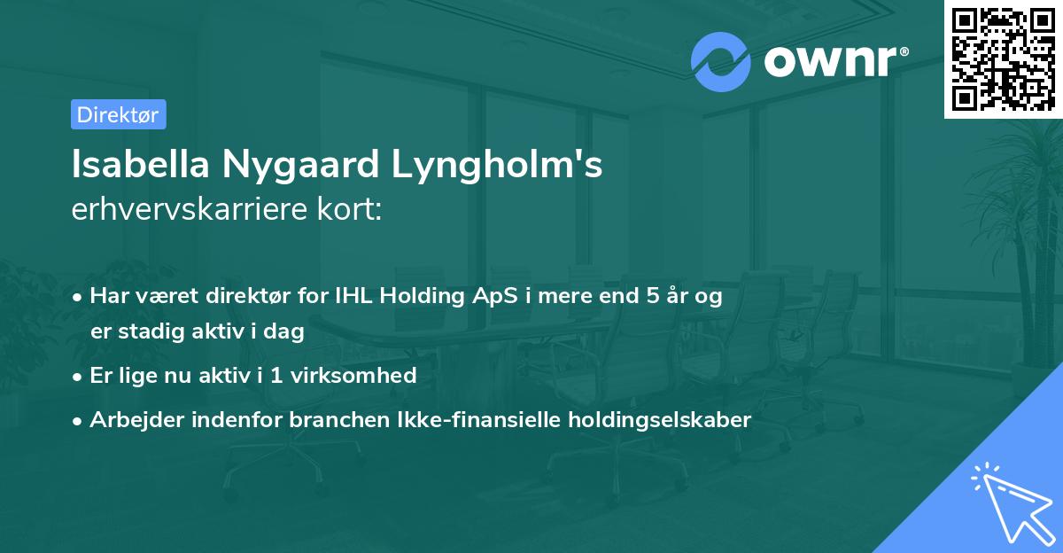 Isabella Nygaard Lyngholm's erhvervskarriere kort