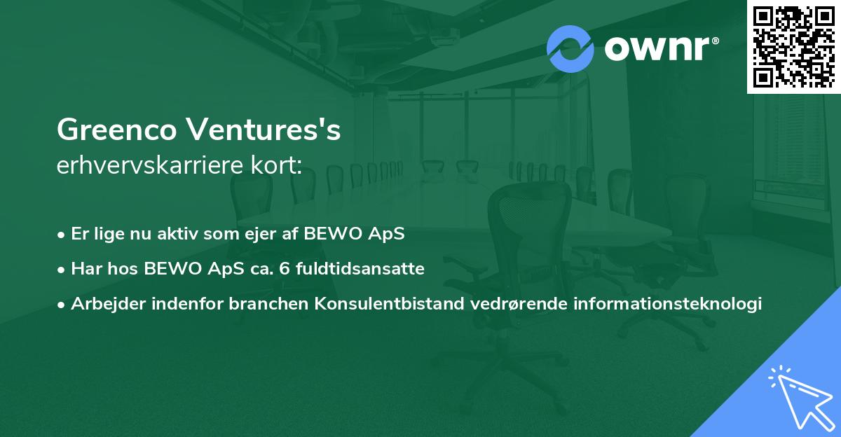 Greenco Ventures's erhvervskarriere kort