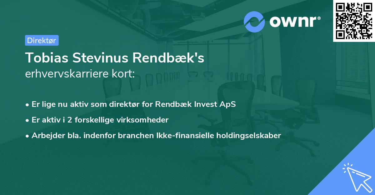 Tobias Stevinus Rendbæk's erhvervskarriere kort