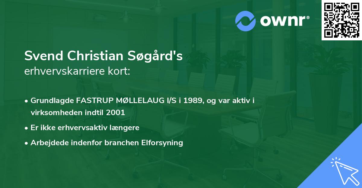 Svend Christian Søgård's erhvervskarriere kort