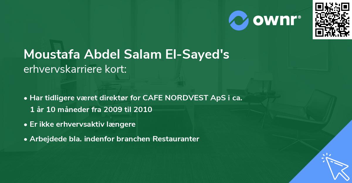 Moustafa Abdel Salam El-Sayed's erhvervskarriere kort