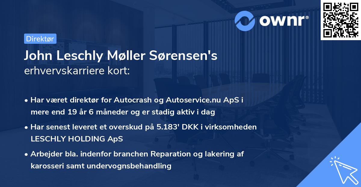 John Leschly Møller Sørensen's erhvervskarriere kort