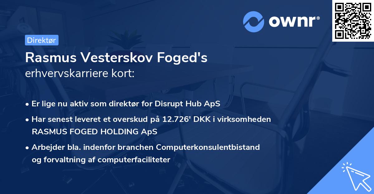 Rasmus Vesterskov Foged's erhvervskarriere kort