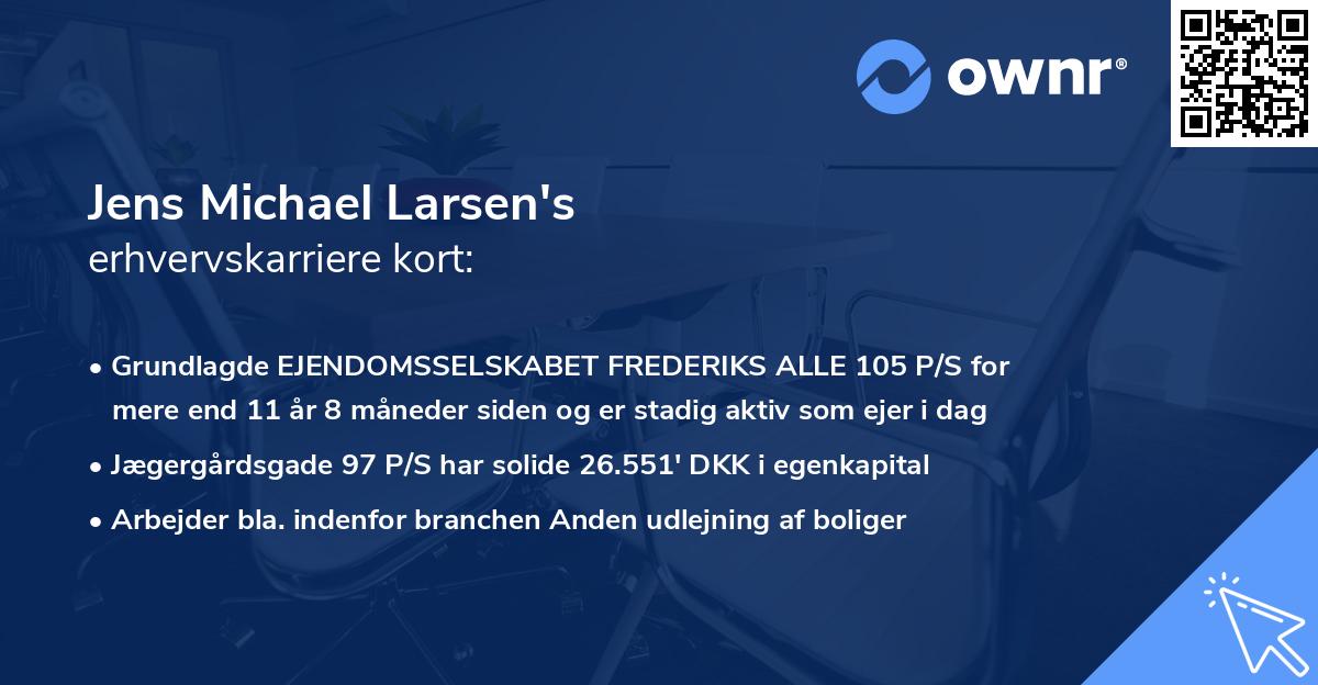 Jens Michael Larsen's erhvervskarriere kort