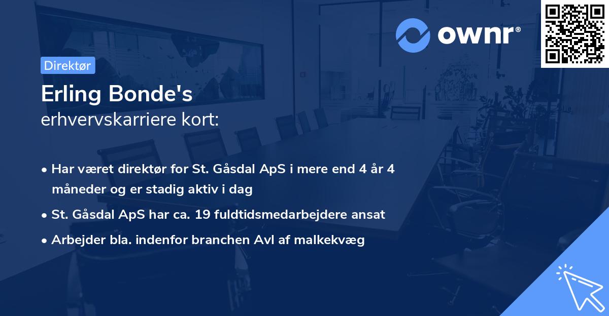 Erling Bonde's erhvervskarriere kort