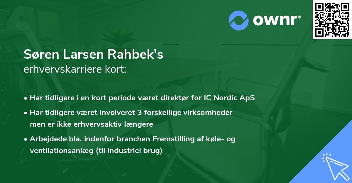 Søren Larsen Rahbek's erhvervskarriere kort
