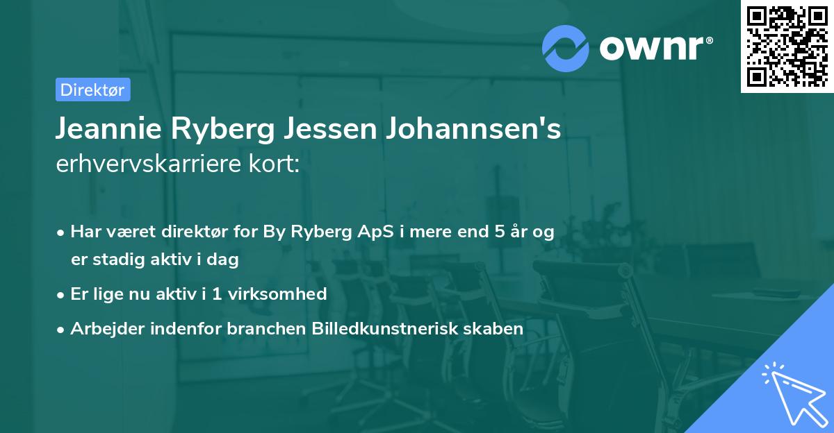Jeannie Ryberg Jessen Johannsen's erhvervskarriere kort