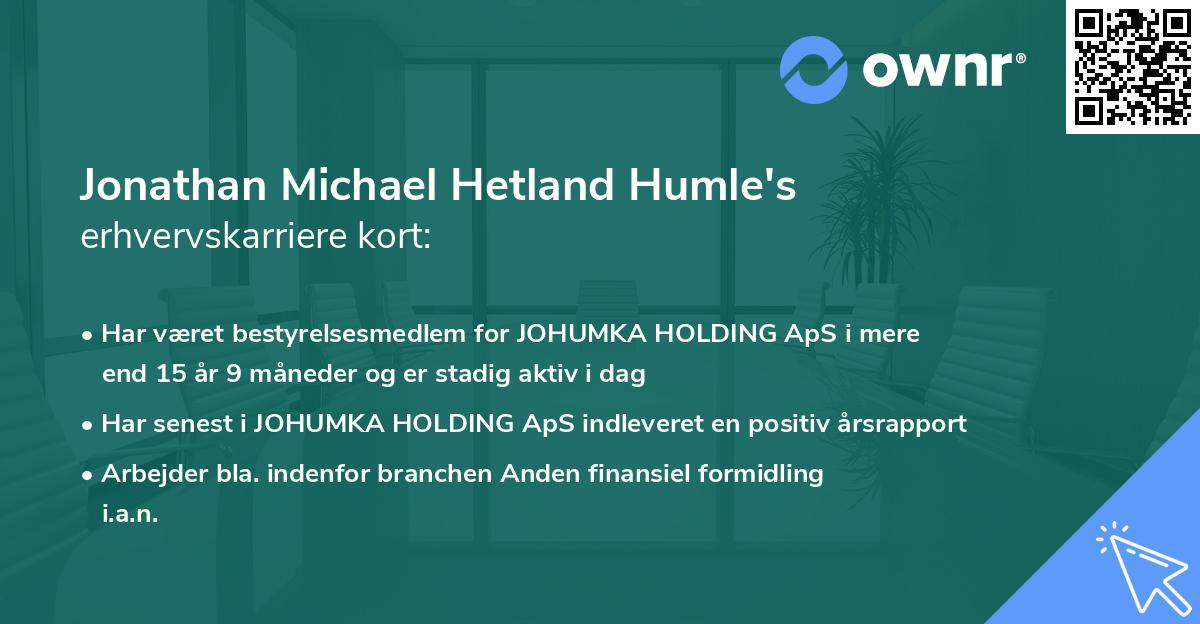 Jonathan Michael Hetland Humle's erhvervskarriere kort