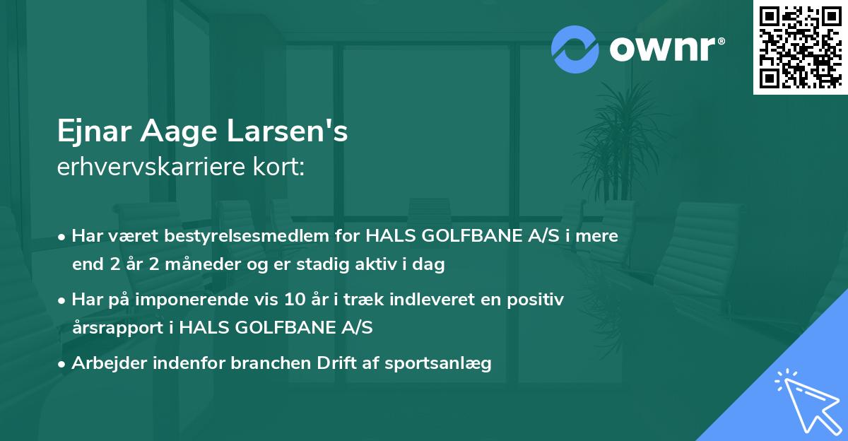 Ejnar Aage Larsen's erhvervskarriere kort