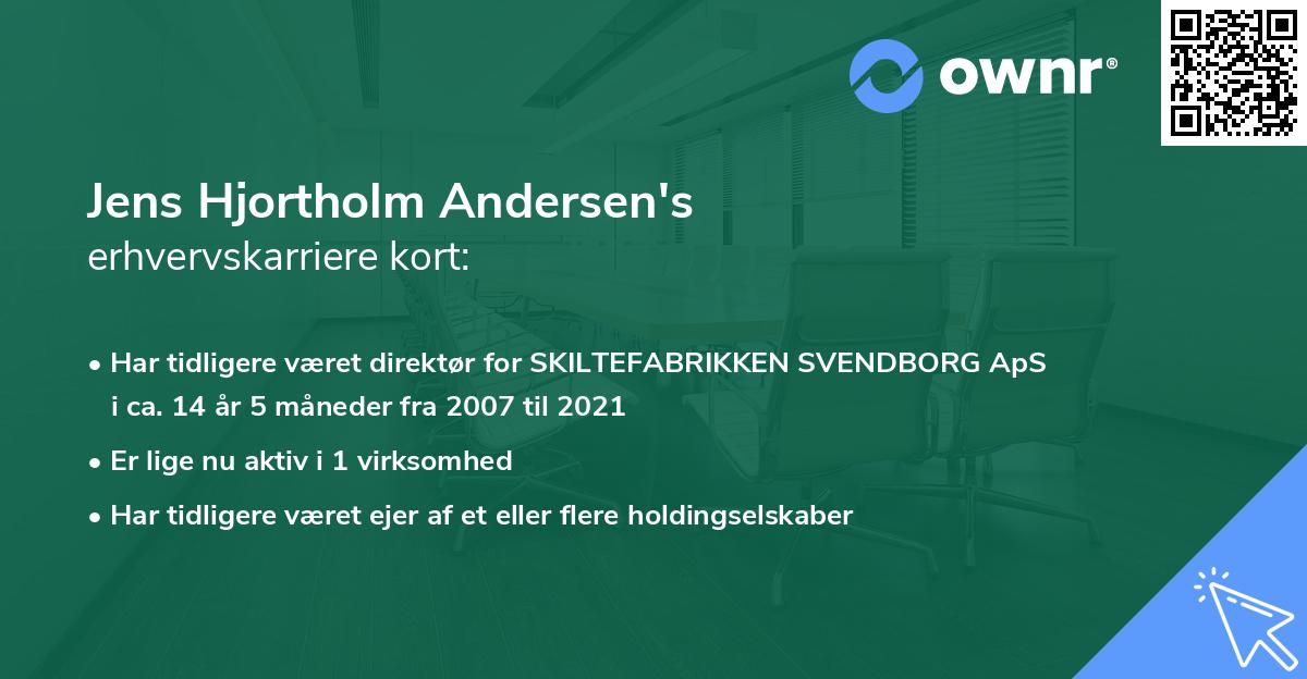 Jens Hjortholm Andersen's erhvervskarriere kort