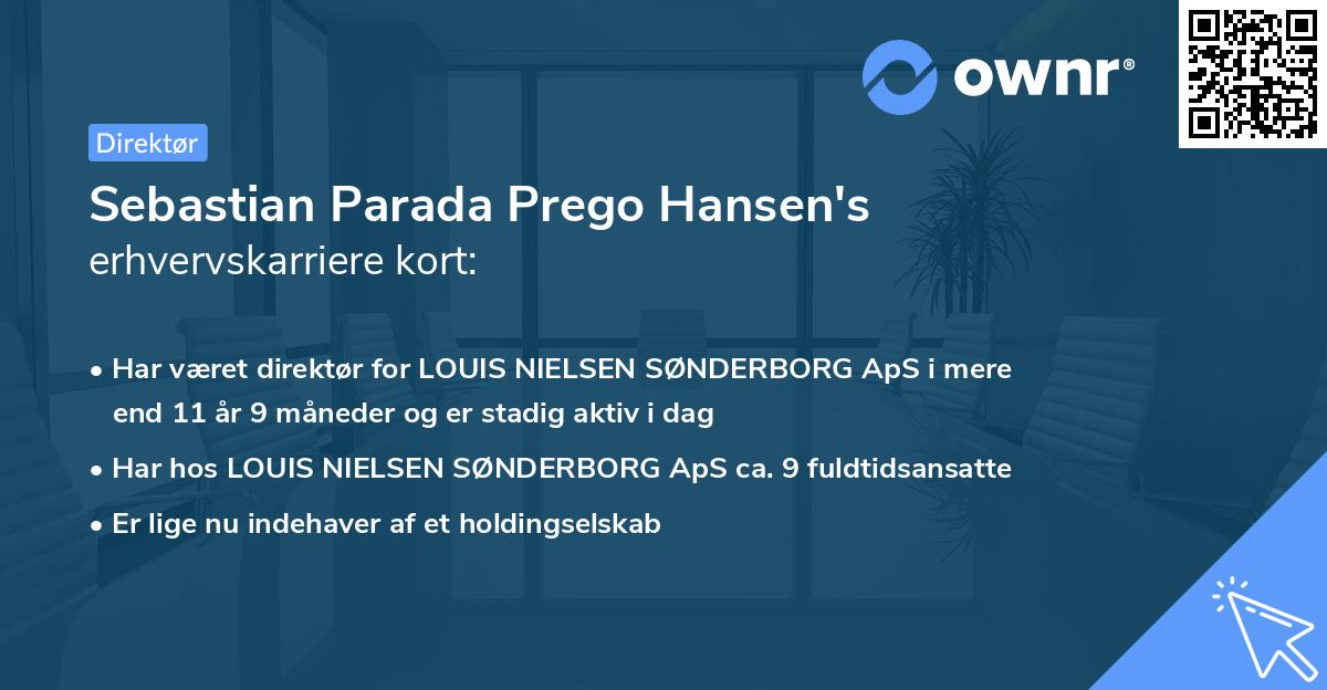 Sebastian Parada Prego Hansen's erhvervskarriere kort