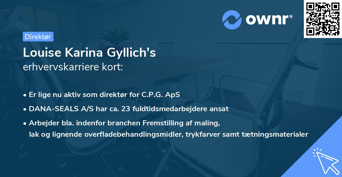 Louise Karina Gyllich's erhvervskarriere kort