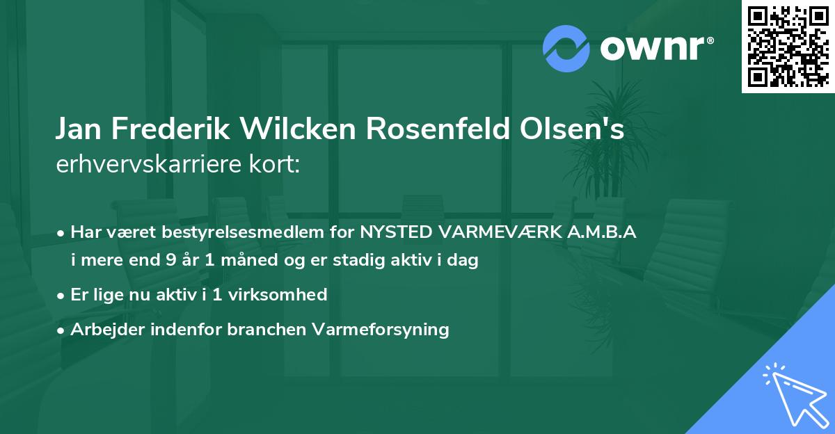 Jan Frederik Wilcken Rosenfeld Olsen's erhvervskarriere kort