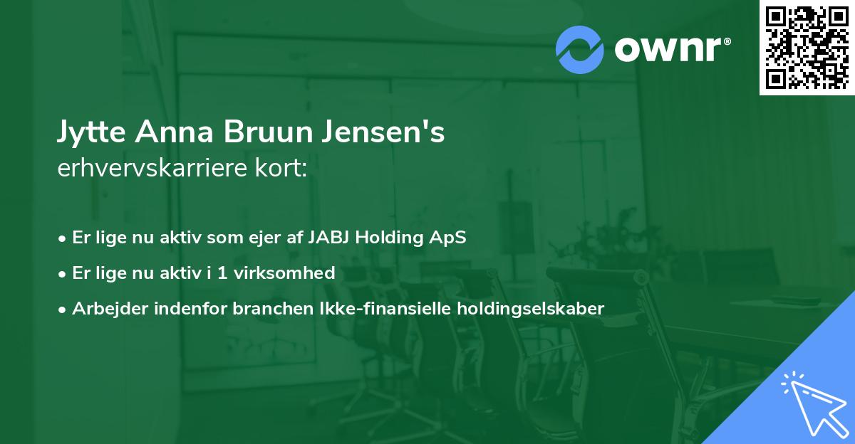 Jytte Anna Bruun Jensen's erhvervskarriere kort