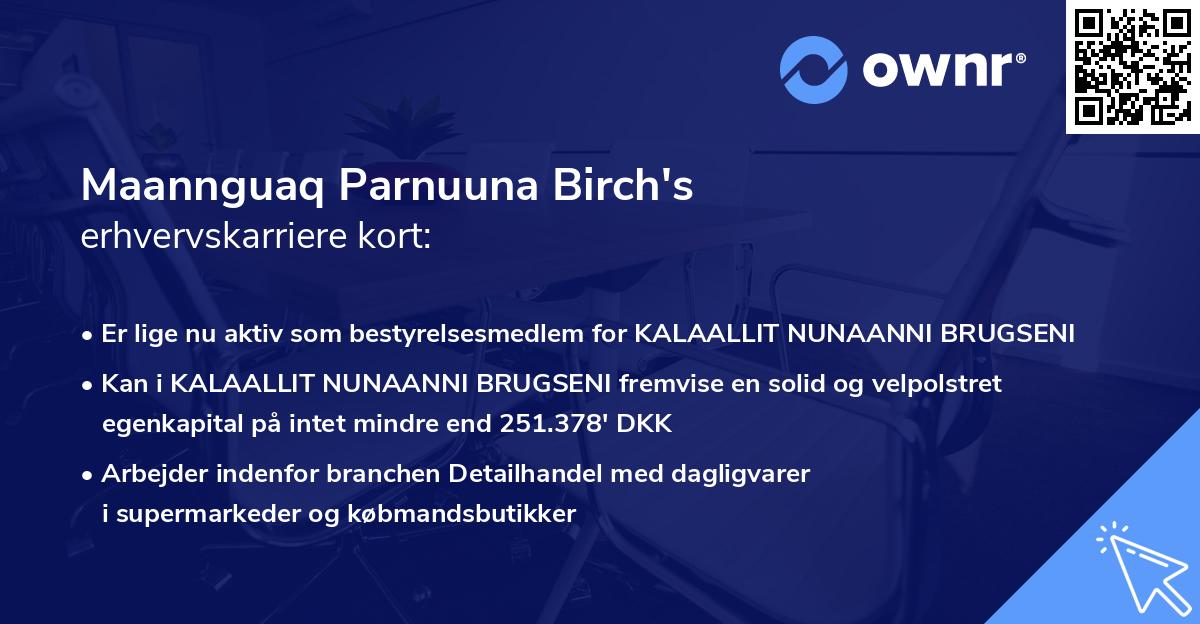 Maannguaq Parnuuna Birch's erhvervskarriere kort