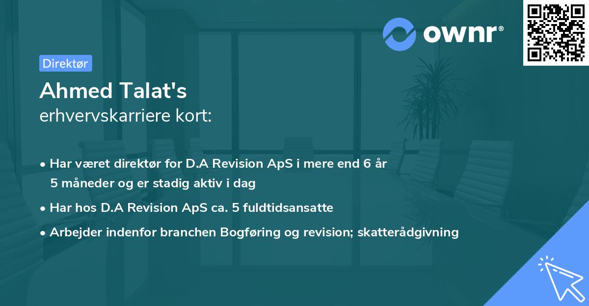 Ahmed Talat's erhvervskarriere kort