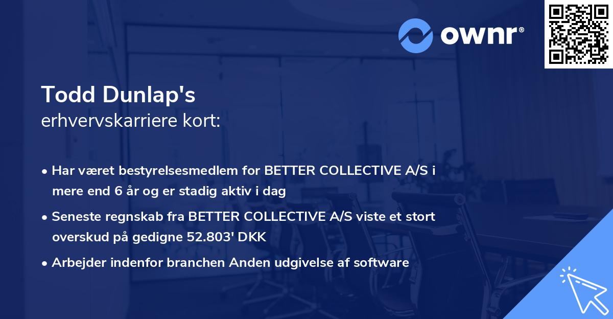 Todd Dunlap's erhvervskarriere kort