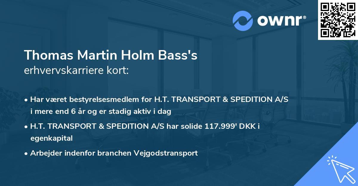 Thomas Martin Holm Bass's erhvervskarriere kort