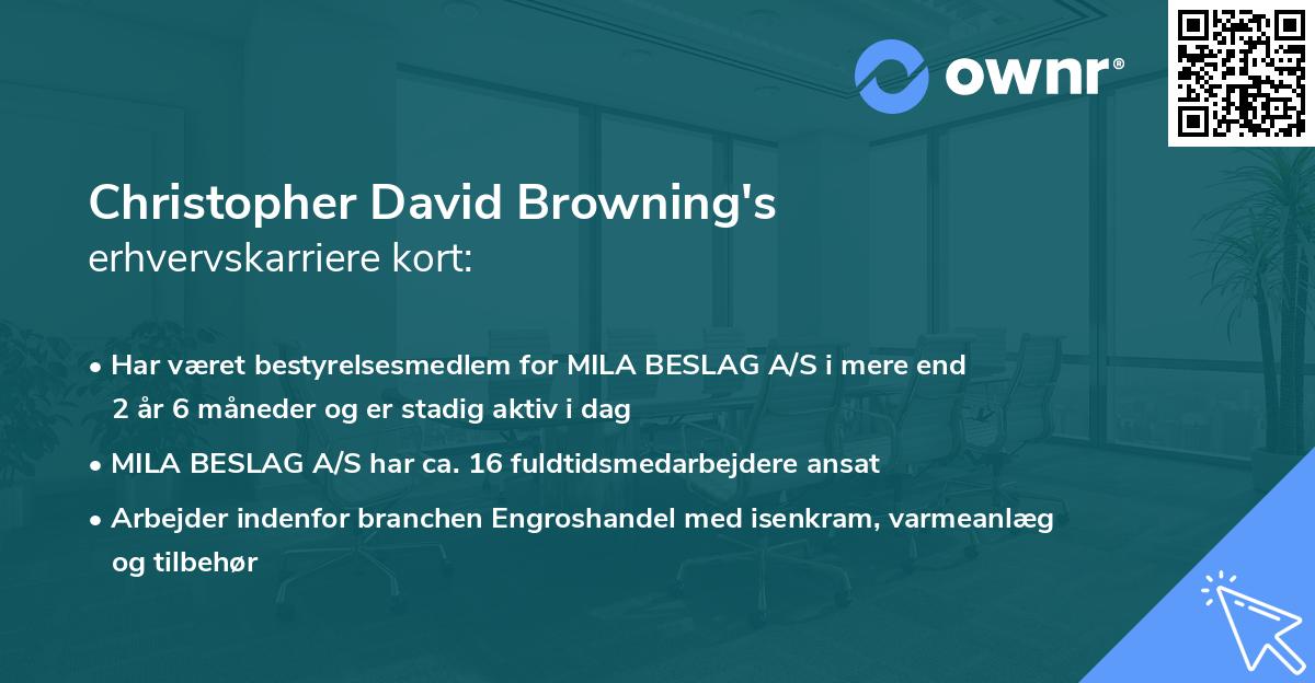 Christopher David Browning's erhvervskarriere kort