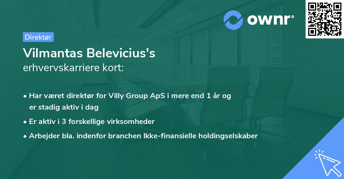 Vilmantas Belevicius's erhvervskarriere kort
