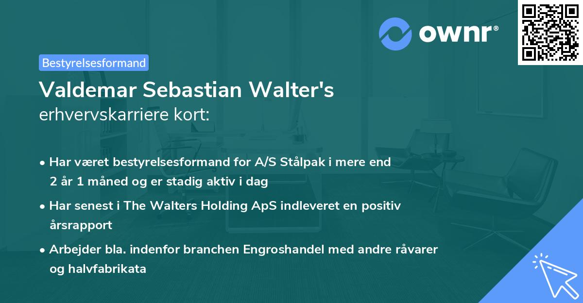 Valdemar Sebastian Walter's erhvervskarriere kort