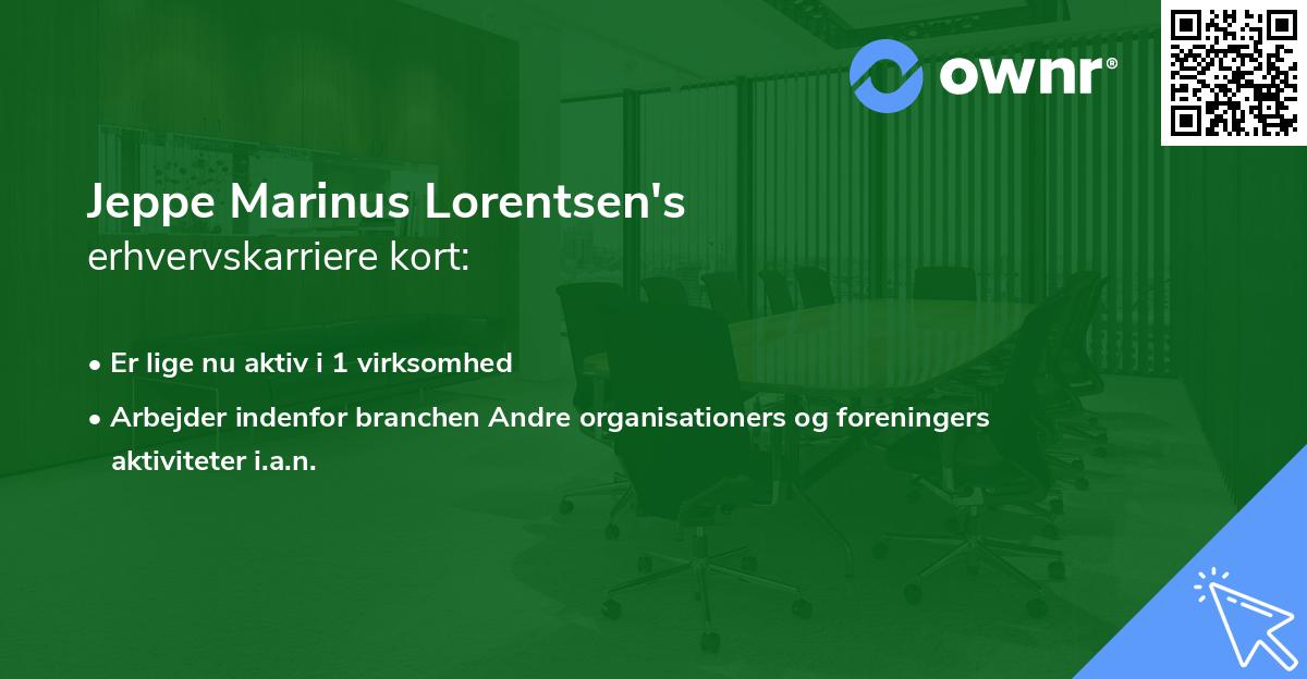 Jeppe Marinus Lorentsen's erhvervskarriere kort